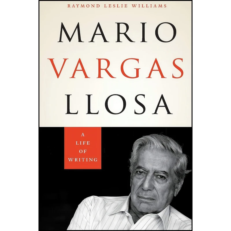 کتاب Mario Vargas Llosa اثر Raymond L. Williams انتشارات University of Texas Press