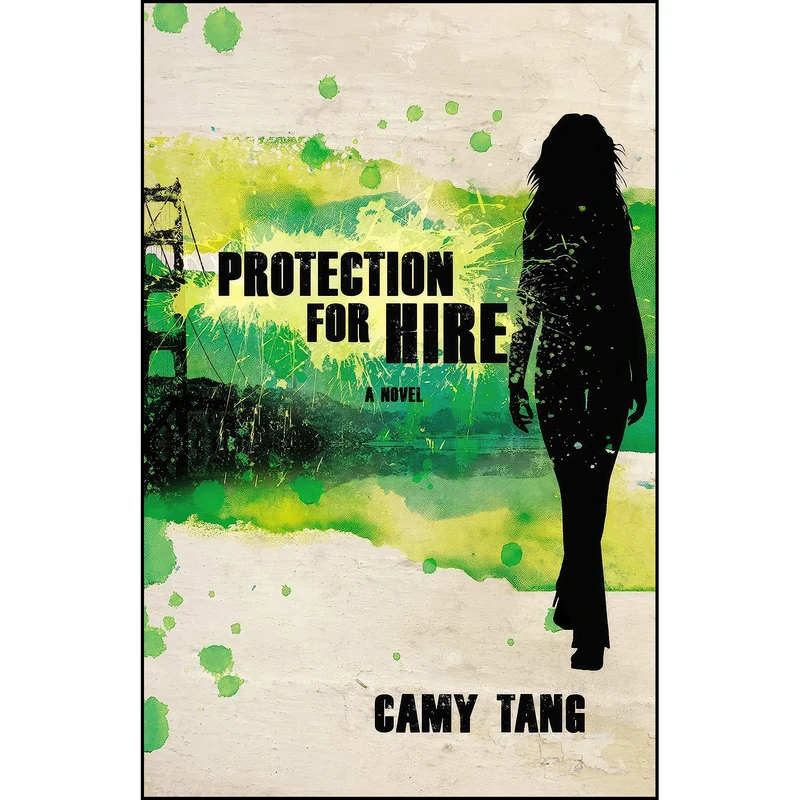کتاب Protection for Hire اثر Camy Tang انتشارات Zondervan