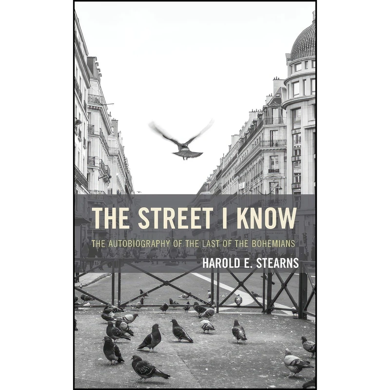 کتاب The Street I Know اثر Harold Stearns انتشارات M. Evans & Company