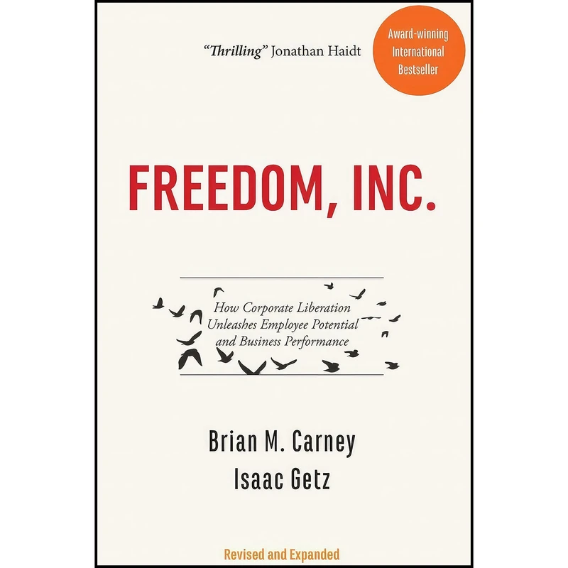 کتاب Freedom  Inc اثر Brian M Carney and Isaac Getz انتشارات Somme Valley House