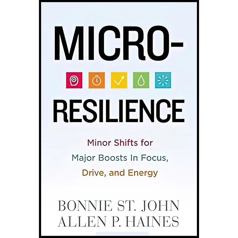 کتاب Micro-Resilience اثر جمعی از نویسندگان انتشارات Center Street