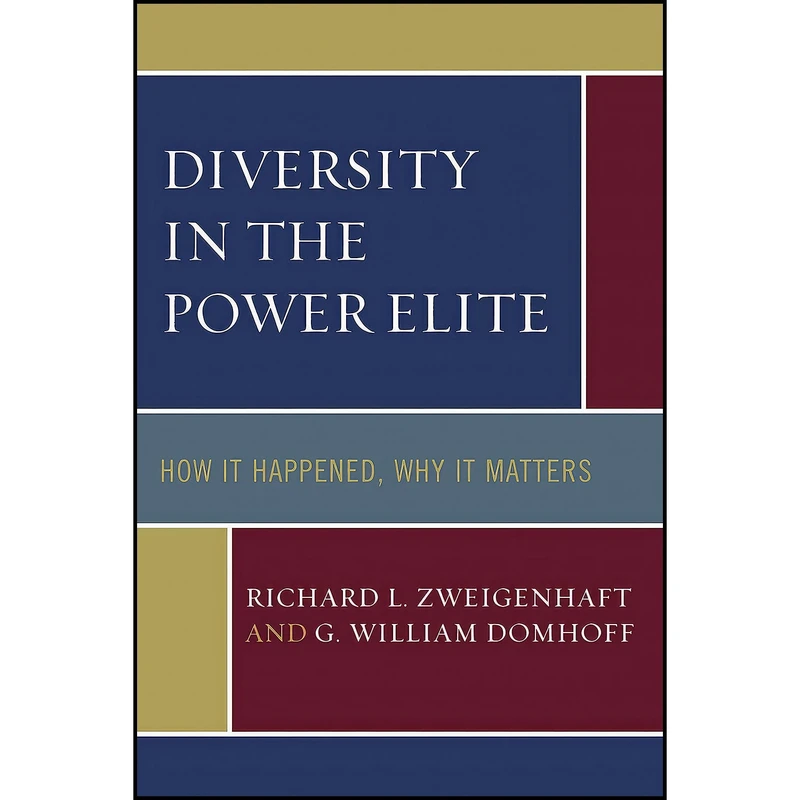 کتاب Diversity in the Power Elite اثر جمعي از نويسندگان انتشارات Rowman   Littlefield Publishers  Inc.