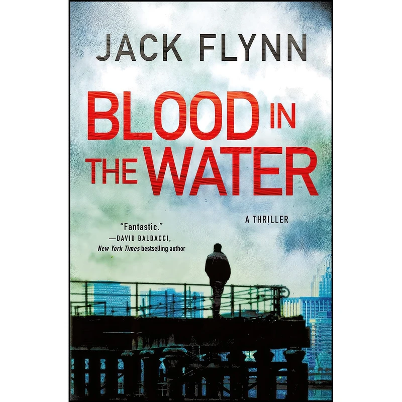 کتاب Blood in the Water اثر Jack Flynn انتشارات Minotaur Books
