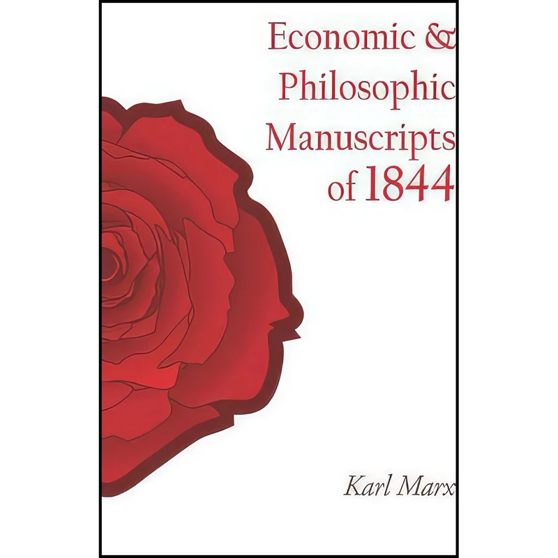 کتاب Economic and Philosophic Manuscripts of 1844 اثر Karl Marx and Sankar Srinivasan انتشارات Createspace Independent Pub