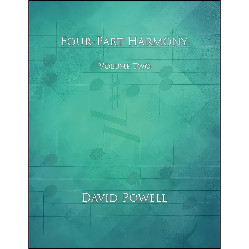 کتاب Four-Part Harmony, Volume Two اثر David G Powell انتشارات تازه ها