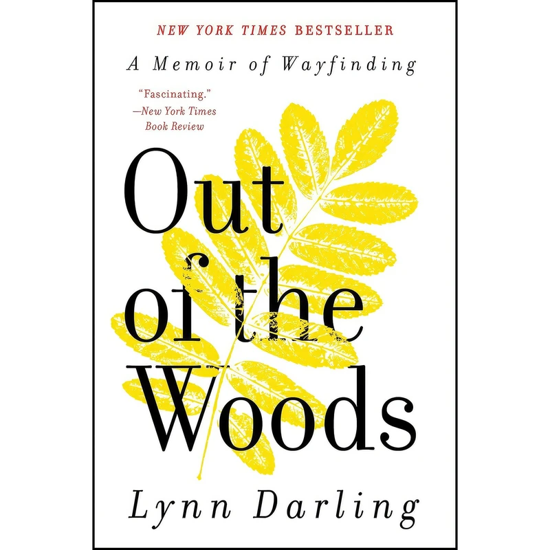 کتاب Out of the Woods اثر Lynn Darling انتشارات Harper Perennial