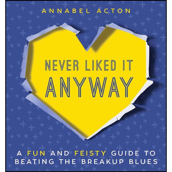 کتاب Never Liked It Anyway اثر Annabel Acton انتشارات Skyhorse