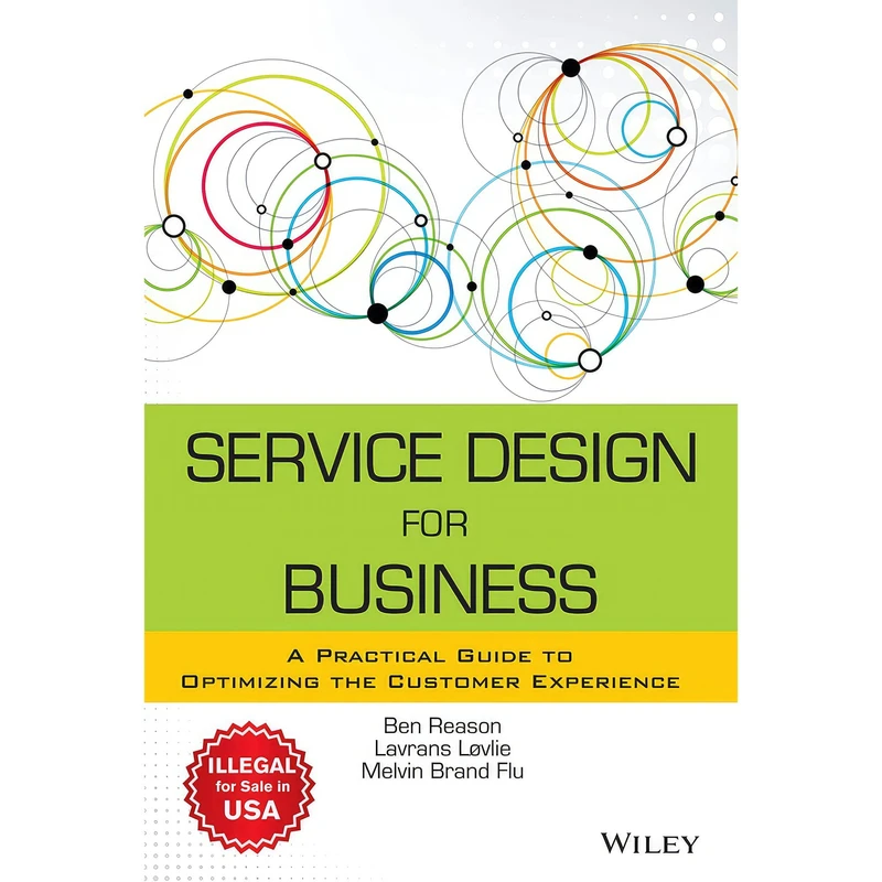 کتاب Service Design for Business اثر Melvin Brand Flu and Lavrans Løvlie انتشارات PAN MACMILLAN - WILEY