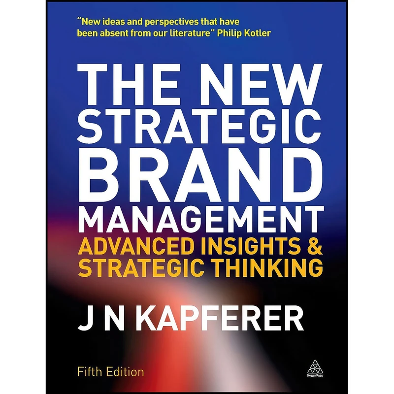 کتاب The New Strategic Brand Management اثر Jean-Noel Kapferer انتشارات Kogan Page