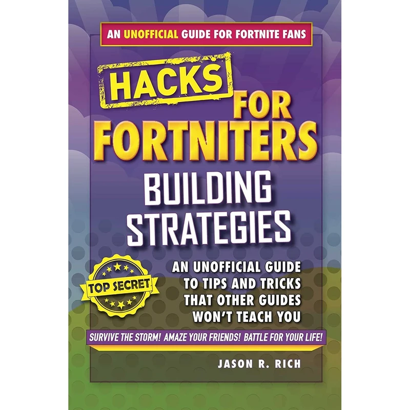 کتاب Hacks for Fortniters اثر Jason R. Rich انتشارات Sky Pony