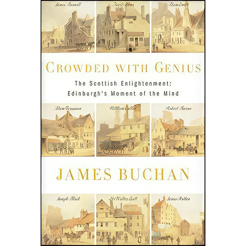کتاب Crowded with Genius اثر James Buchan انتشارات Harper