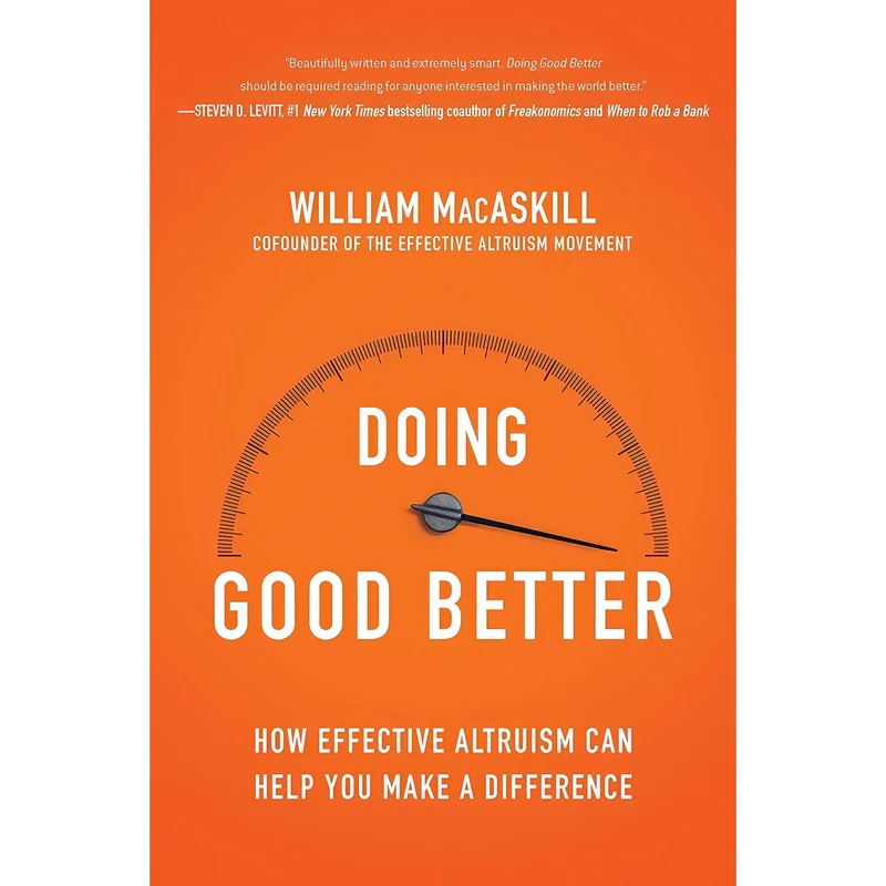 کتاب Doing Good Better اثر William MacAskill انتشارات Avery