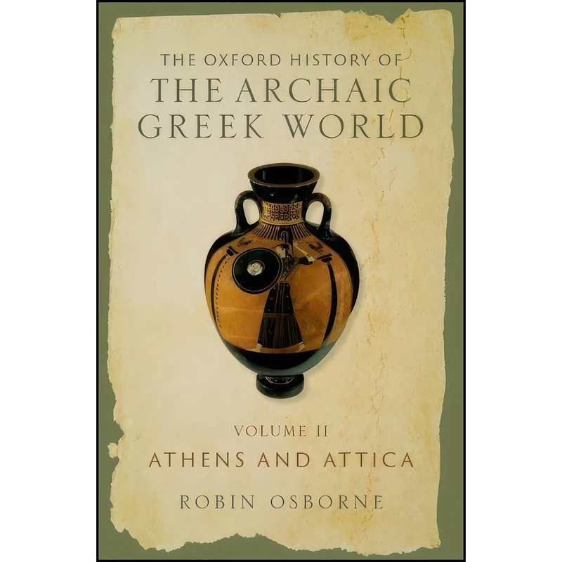 کتاب The Oxford History of the Archaic Greek World اثر Robin Osborne انتشارات Oxford University Press