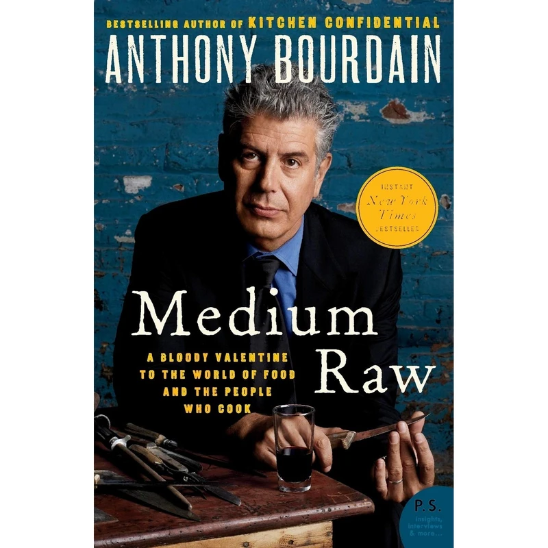 کتاب Medium Raw اثر Anthony Bourdain انتشارات تازه ها