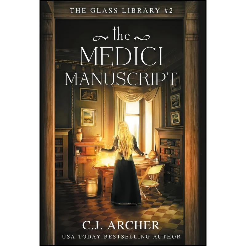 کتاب The Medici Manuscript  اثر C.J. Archer انتشارات C.J. Archer