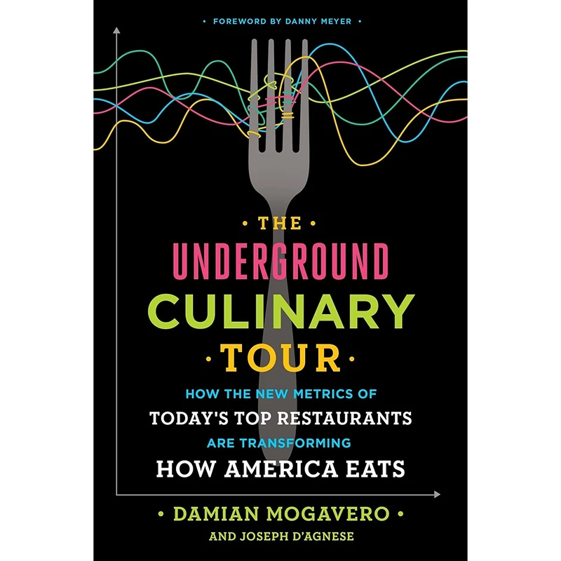 کتاب The Underground Culinary Tour اثر جمعی از نویسندگان انتشارات Currency