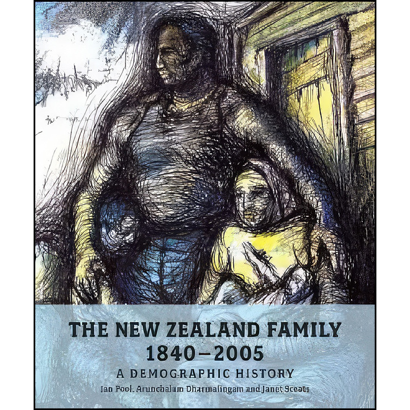 کتاب The New Zealand Family from 1840 اثر جمعي از نويسندگان انتشارات Auckland University Press