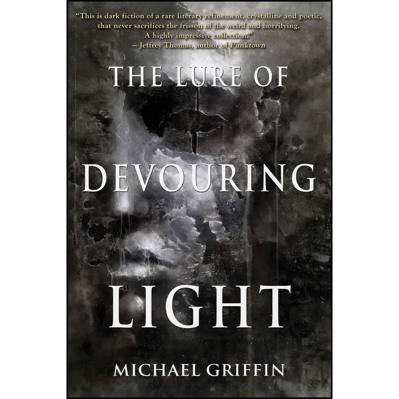 کتاب The Lure of Devouring Light اثر Michael Griffin انتشارات Word Horde