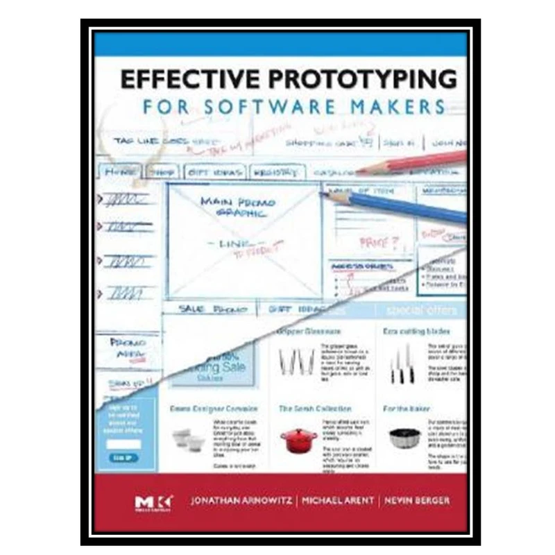 کتاب Effective Prototyping for Software Makers اثر جمعی از نویسندگان انتشارات مؤلفین طلایی