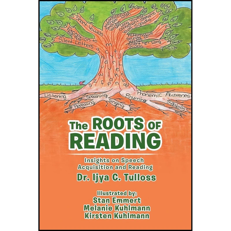 کتاب The Roots of Reading اثر جمعی از نویسندگان انتشارات AuthorHouse
