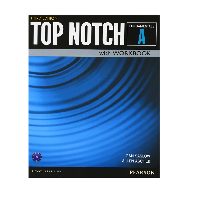 کتاب Top Notch Fundamentals A اثر JOAN SASLOW and ALLEN ASCHER انتشارات Pearson