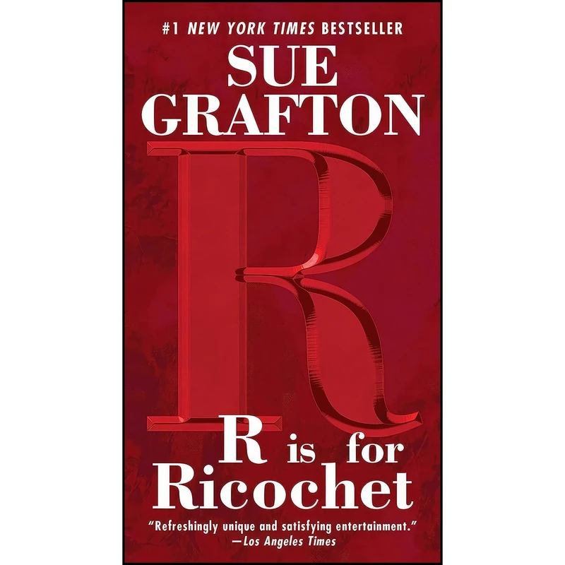 کتاب R is for Ricochet  اثر Sue Grafton انتشارات G.P. Putnam's Sons