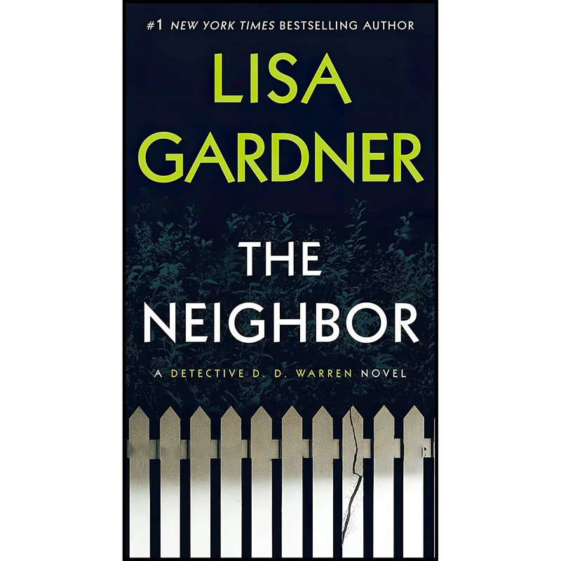 کتاب The Neighbor اثر Lisa Gardner انتشارات Bantam