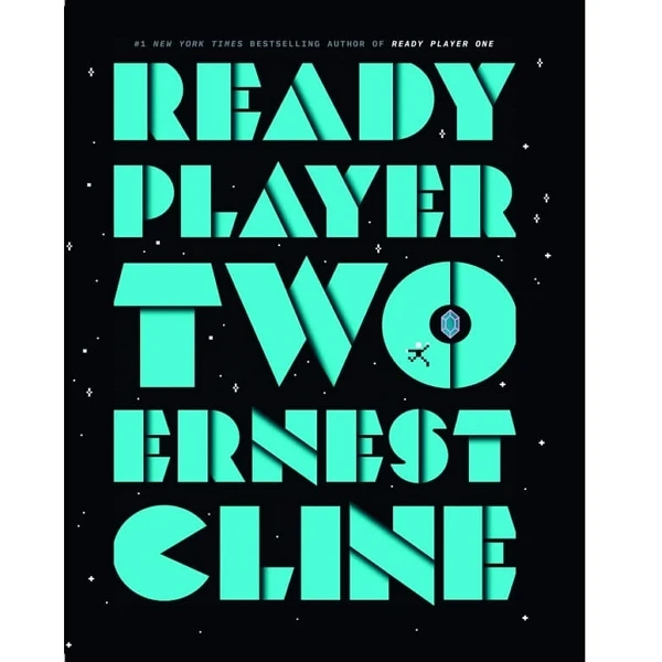 کتاب Ready Player Two اثر Ernest Cline& Wil Wheaton انتشارات رندوم هاوس