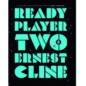 نقد و بررسی کتاب Ready Player Two اثر Ernest Cline&amp; Wil Wheaton انتشارات رندوم هاوس توسط خریداران