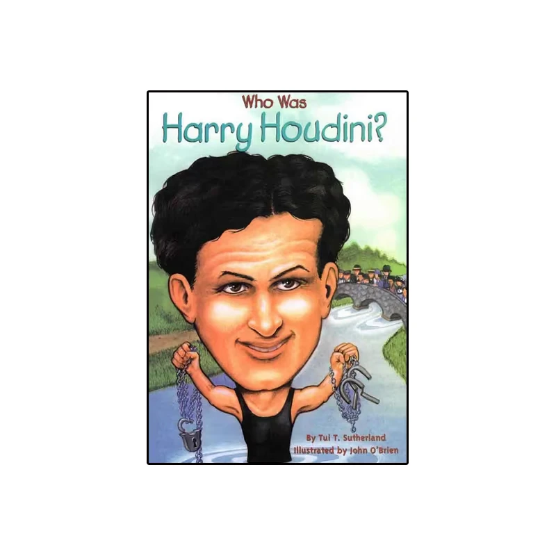 کتاب Who Was Harry Houdin اثر Tui T.Sutherland انتشارات Penguin