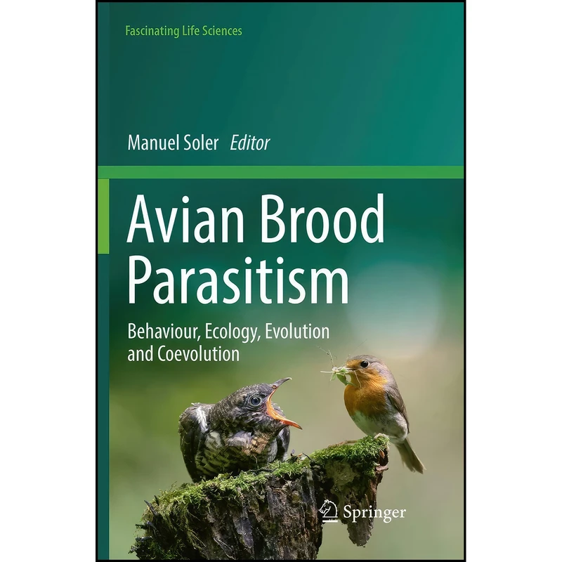 کتاب Avian Brood Parasitism اثر Manuel Soler انتشارات Springer