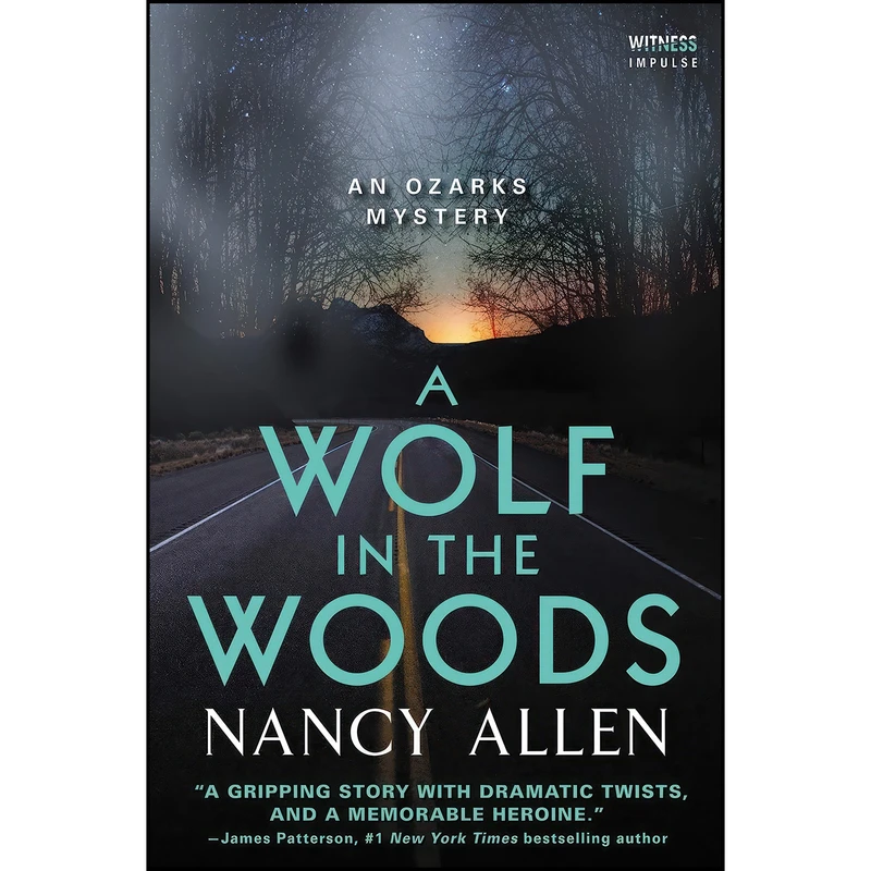 کتاب A Wolf in the Woods اثر Nancy Allen انتشارات Witness Impulse
