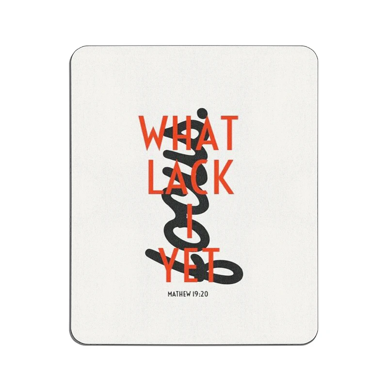 ماوس پد طرح What lack I yet کد 3330
