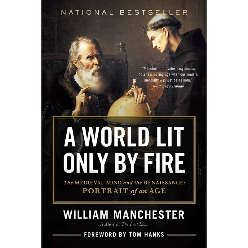 کتاب A World Lit Only by Fire اثر William Manchester انتشارات Little, Brown and Company