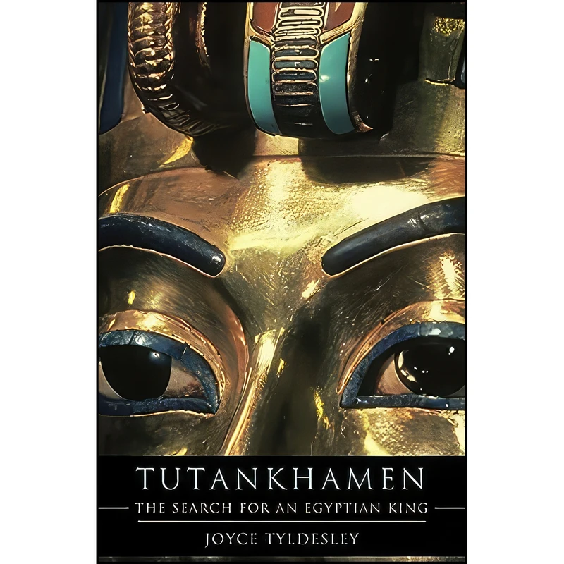 کتاب Tutankhamen اثر Joyce Tyldesley انتشارات Basic Books