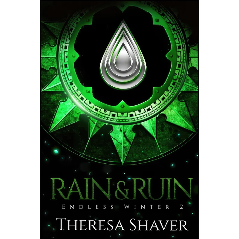 کتاب Rain & Ruin اثر Theresa Shaver انتشارات تازه ها