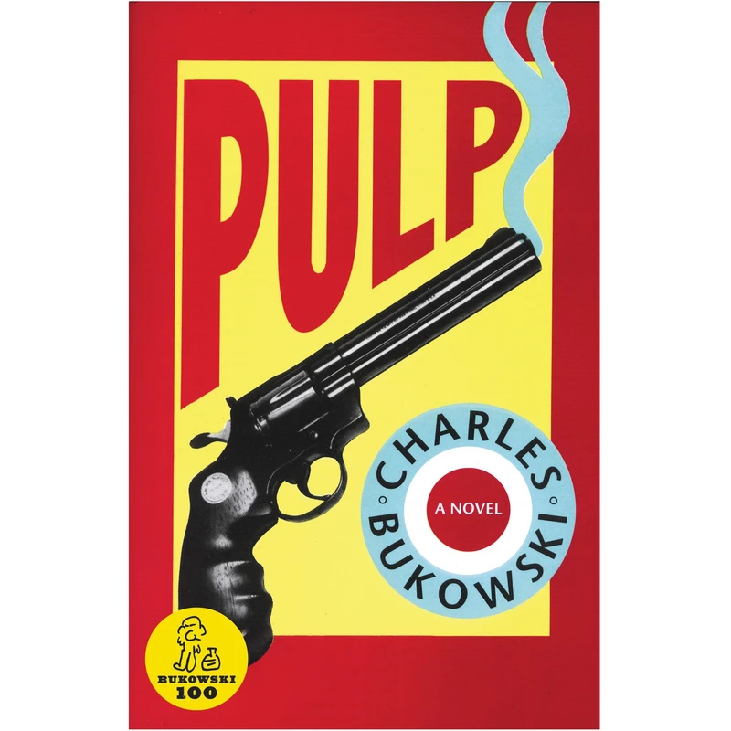 کتاب Pulp a novel اثر Charles Bukowski انتشارات Harper Collins