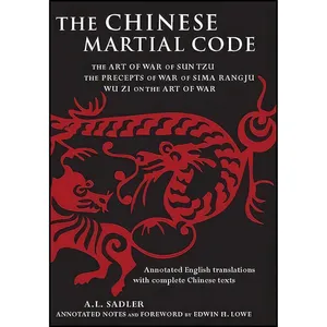 کتاب The Chinese Martial Code اثر جمعی از نویسندگان انتشارات Tuttle Publishing