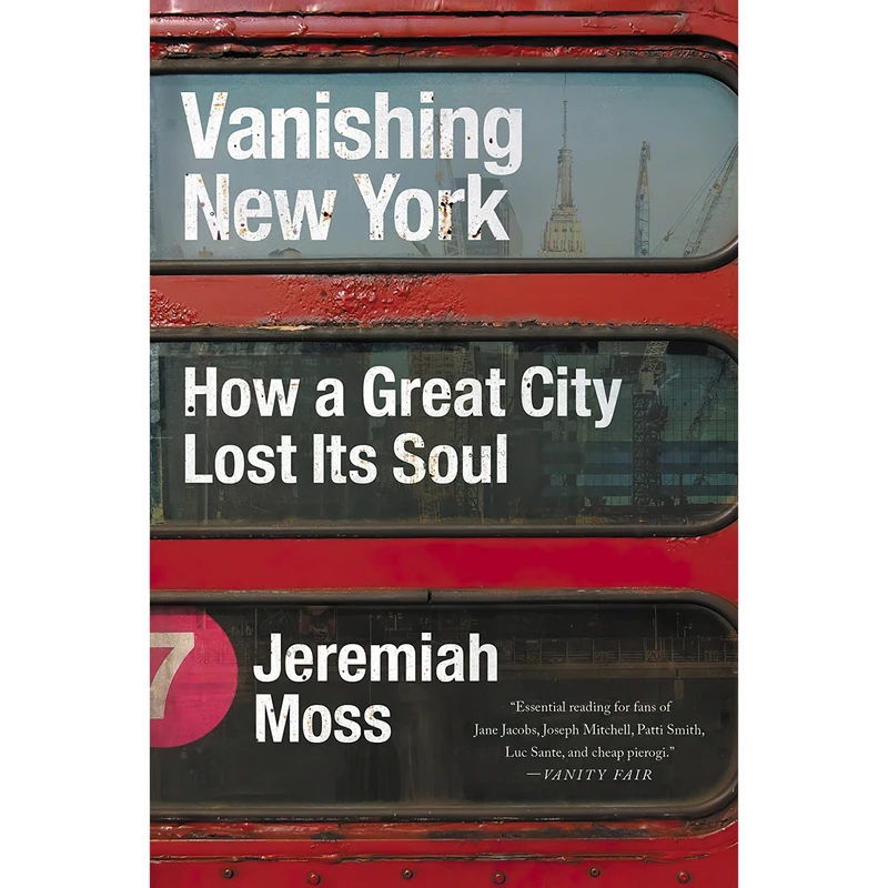 کتاب Vanishing New York اثر Jeremiah Moss انتشارات Dey Street Books