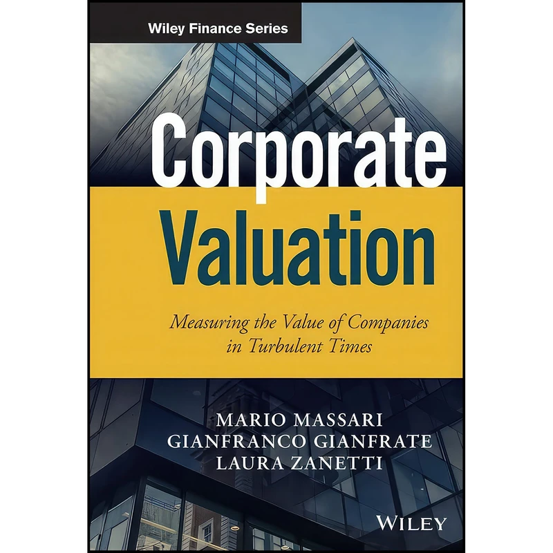 کتاب Corporate Valuation اثر جمعي از نويسندگان انتشارات Wiley