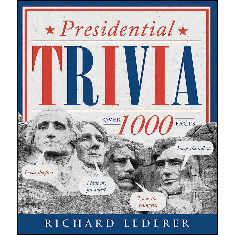 کتاب Presidential Trivia 3rd Edition اثر Richard Lederer انتشارات Gibbs Smith
