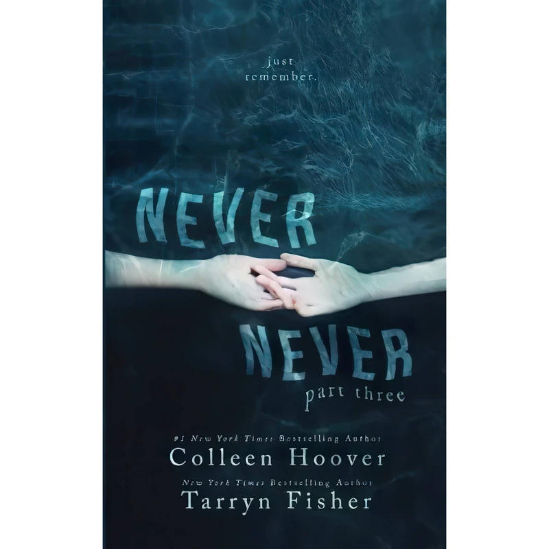 کتاب Never Never اثر Colleen Hoover and Tarryn Fisher انتشارات تازه ها