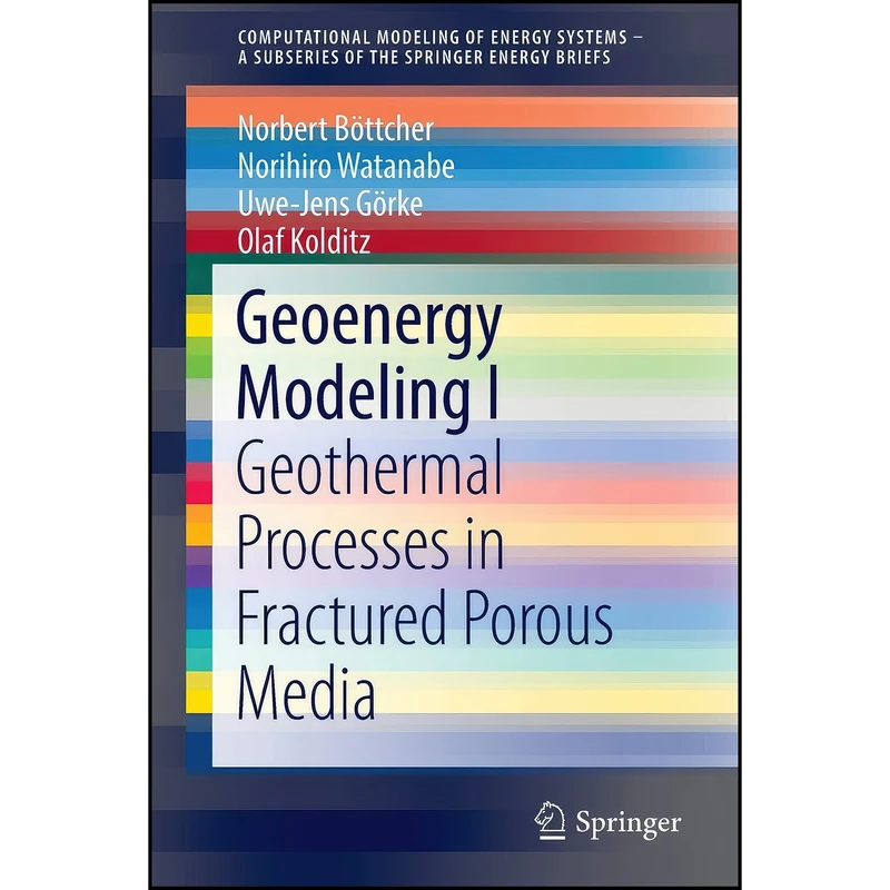 کتاب Geoenergy Modeling I اثر جمعي از نويسندگان انتشارات Springer