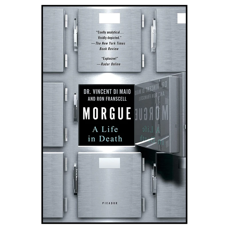 کتاب Morgue: A Life in Death اثر Dr. Vincent Di Maio and Ron Franscell انتشارات Picador