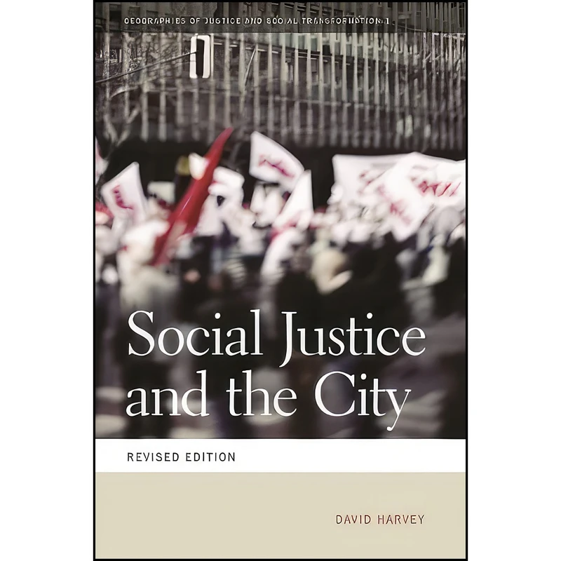 کتاب Social Justice and the City  اثر David Harvey انتشارات University of Georgia Press