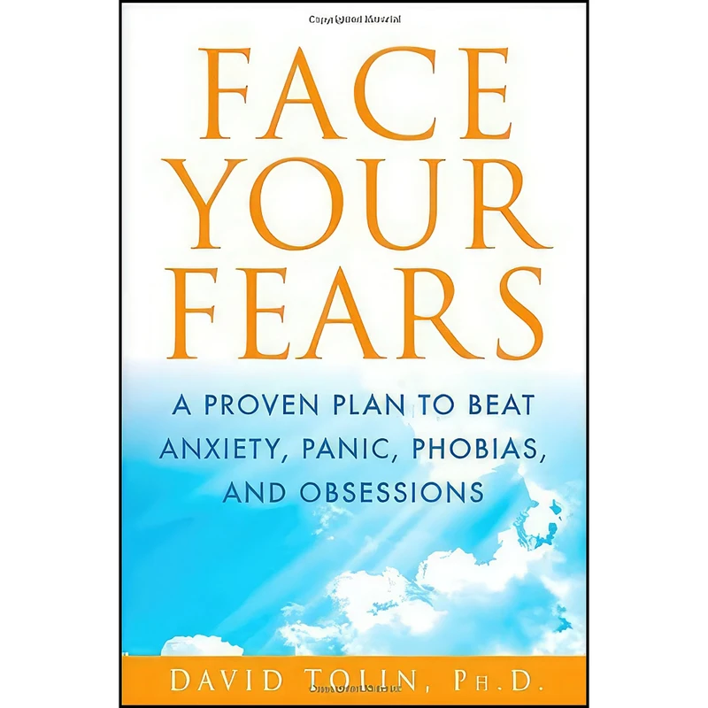 کتاب Face Your Fears اثر David F. Tolin انتشارات Wiley
