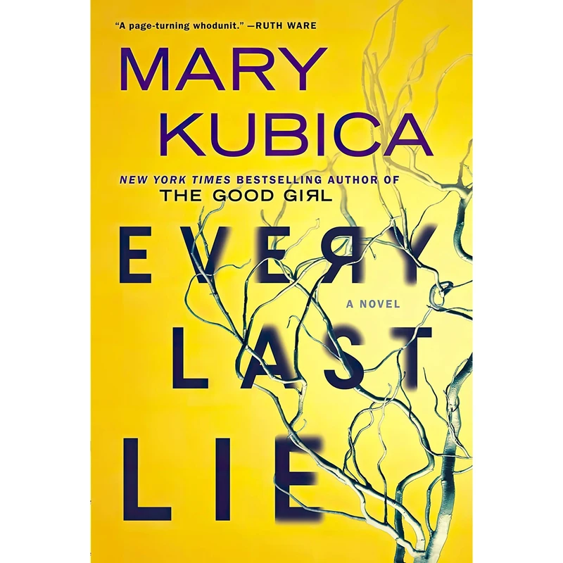 کتاب Every Last Lie اثر Mary Kubica انتشارات Park Row