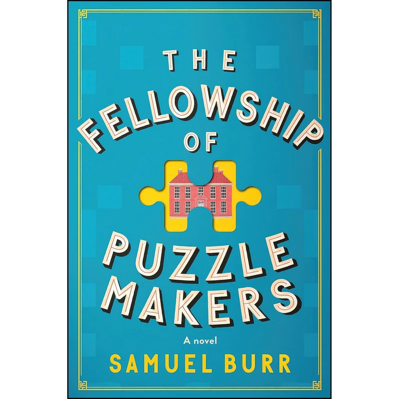 کتاب The Fellowship of Puzzlemakers اثر Samuel Burr انتشارات Doubleday