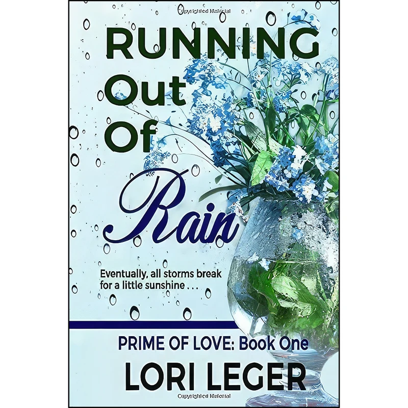 کتاب Running Out of Rain  اثر Lori Leger انتشارات تازه ها