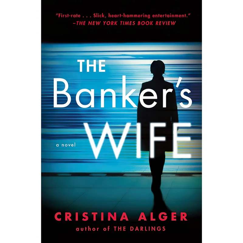 کتاب The Bankers Wife اثر Cristina Alger انتشارات G.P. Putnams Sons